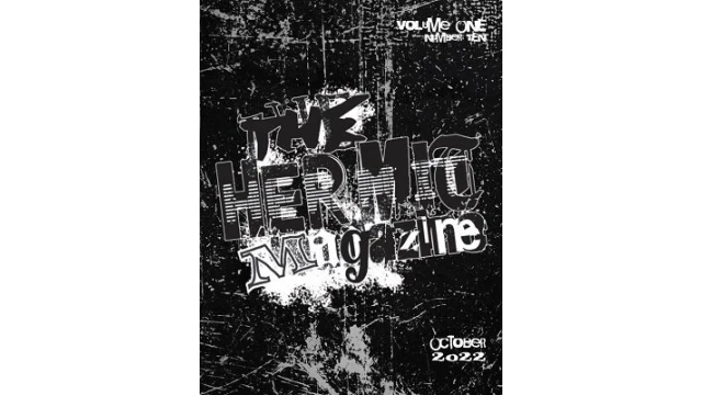 The Hermit Magazine Vol. 1 No.10 (October 2022) by Scott Baird