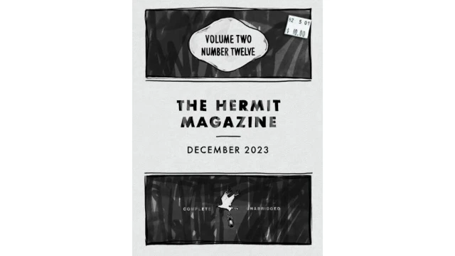 The Hermit Magazine Vol. 2 No.12 (December 2023) by Scott Baird