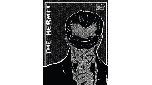 The Hermit Magazine Vol. 2 No.2 (February 2023) by Scott Baird