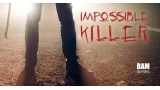 The Impossible Killer by Bill Abbott The Impossible Killer by Bill Abbott