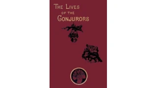 The Lives Of The Conjurors by Thomas Frost
