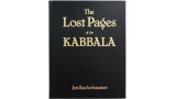 The Lost Pages of the Kabbala by Jon Racherbaumer