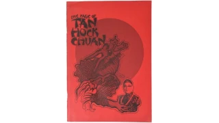 The Magic Of Tan Hock Chuan by Tan Hock Chuan
