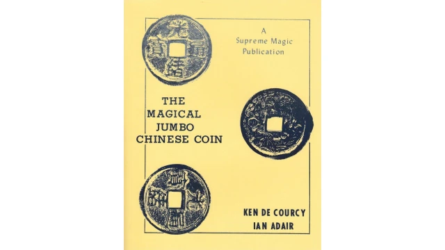 The Magical Jumbo Chinese Coin by Ken de Courcy & Ian Adair