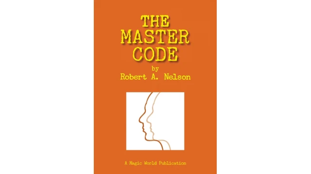 The Master Code by Robert A. Nelson The Master Code by Robert A. Nelson