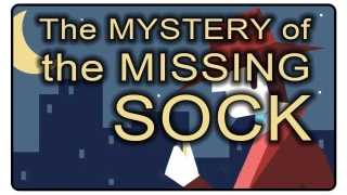 The Mystery of the Missing Sock by Dan Harlan The Mystery of the Missing Sock by Dan Harlan