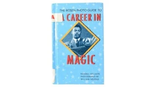 The Rosen Photo Guide To A Career In Magic