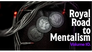 The Royal Road to Mentalism by Peter Turner Vol.10