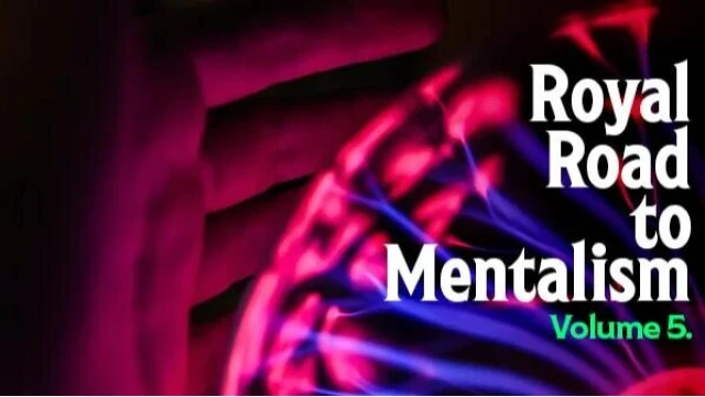 The Royal Road To Mentalism by Peter Turner Vol.5