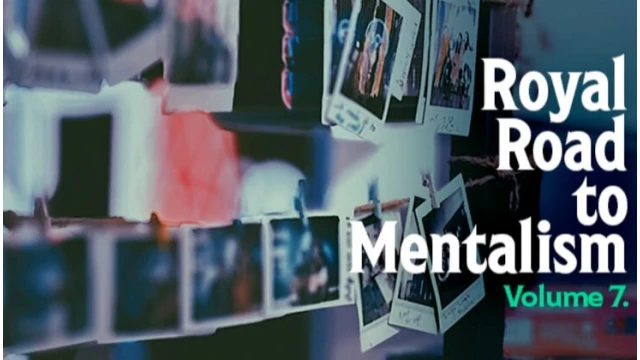 The Royal Road to Mentalism by Peter Turner Vol.7 The Royal Road to Mentalism by Peter Turner Vol.7