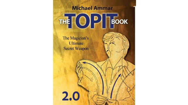 The Topit Book 2.0 by Michael Ammar