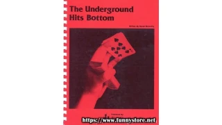 The Underground Hits Bottom by Daniel Mccarthy