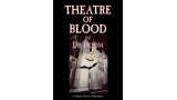 Theatre of Blood by Dr. Doom