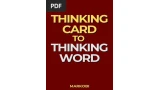 Thinking Card to Thinking Word by Markobi