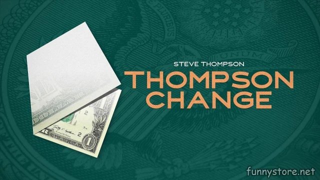 Thompson Change by Steve Thompson