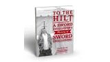 To The Hilt: A Sword Swallower's History of Sword Swallowing To The Hilt: A Sword Swallower's History of Sword Swallowing