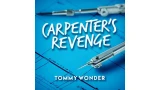 Tommy Wonder - Carpenter's Revenge (Presented by Dan Harlan)