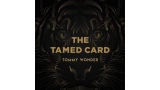 Tommy Wonder - The Tamed Card (Presented by Dan Harlan)