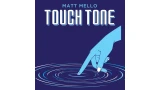 Touch Tone by Matt Mello