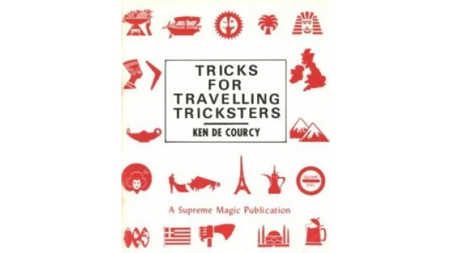 Tricks For Travelling Tricksters By Ken De Courcy
