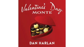 Valentine's Day Monte by Dan Harlan presented by Alvo Stockman Valentine's Day Monte by Dan Harlan presented by Alvo Stockman