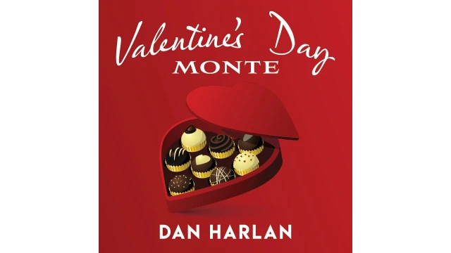 Valentine's Day Monte by Dan Harlan presented by Alvo Stockman
