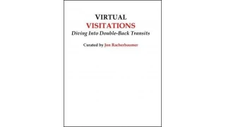 Virtual Visitations by Jon Racherbaumer