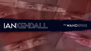 Wand Spins by Ian Kendall Wand Spins by Ian Kendall
