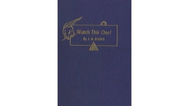 Watch This One! by J. B. Bobo Watch This One! by J. B. Bobo