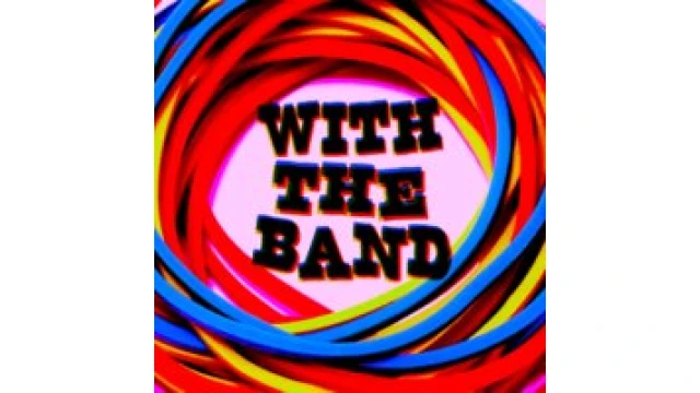 With The Band by David Jonathan & Dan Harlan With The Band by David Jonathan & Dan Harlan