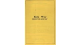 Zolo Way by Professor Albert Zolo