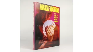 Miracle Material by Michael Kaminskas Miracle Material by Michael Kaminskas