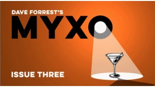 Myxo - Issue 03 by Dave Forrest