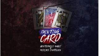 Painting Card by Mickael Chatelain And Gentlemens Magic 2026