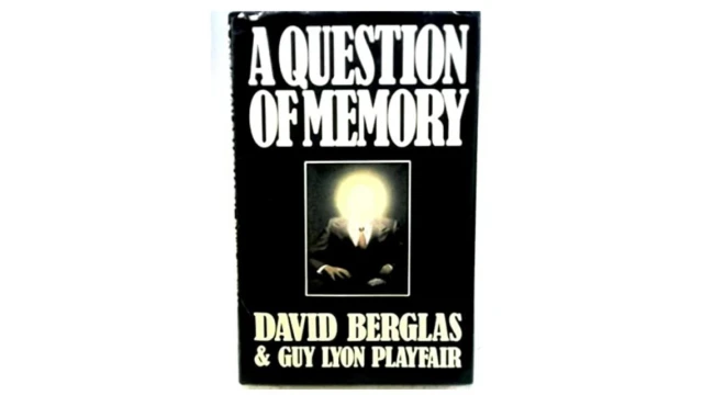 A Question Of Memory by David Berglas And Guy Lyon Playfair