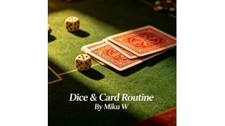 Dice & Card Routine By Miku W