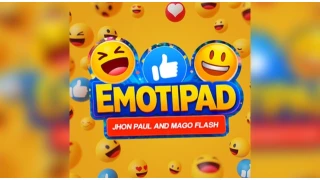 Emotipad by Jhon Paul And Mago Flash