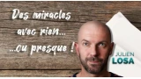 Miracles Avec Rien... Ou Presque De Julien Losa