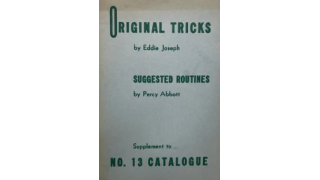 Original Tricks by Eddie Joseph and Percy Abbott - Supplement to No. 13 Catalogue
